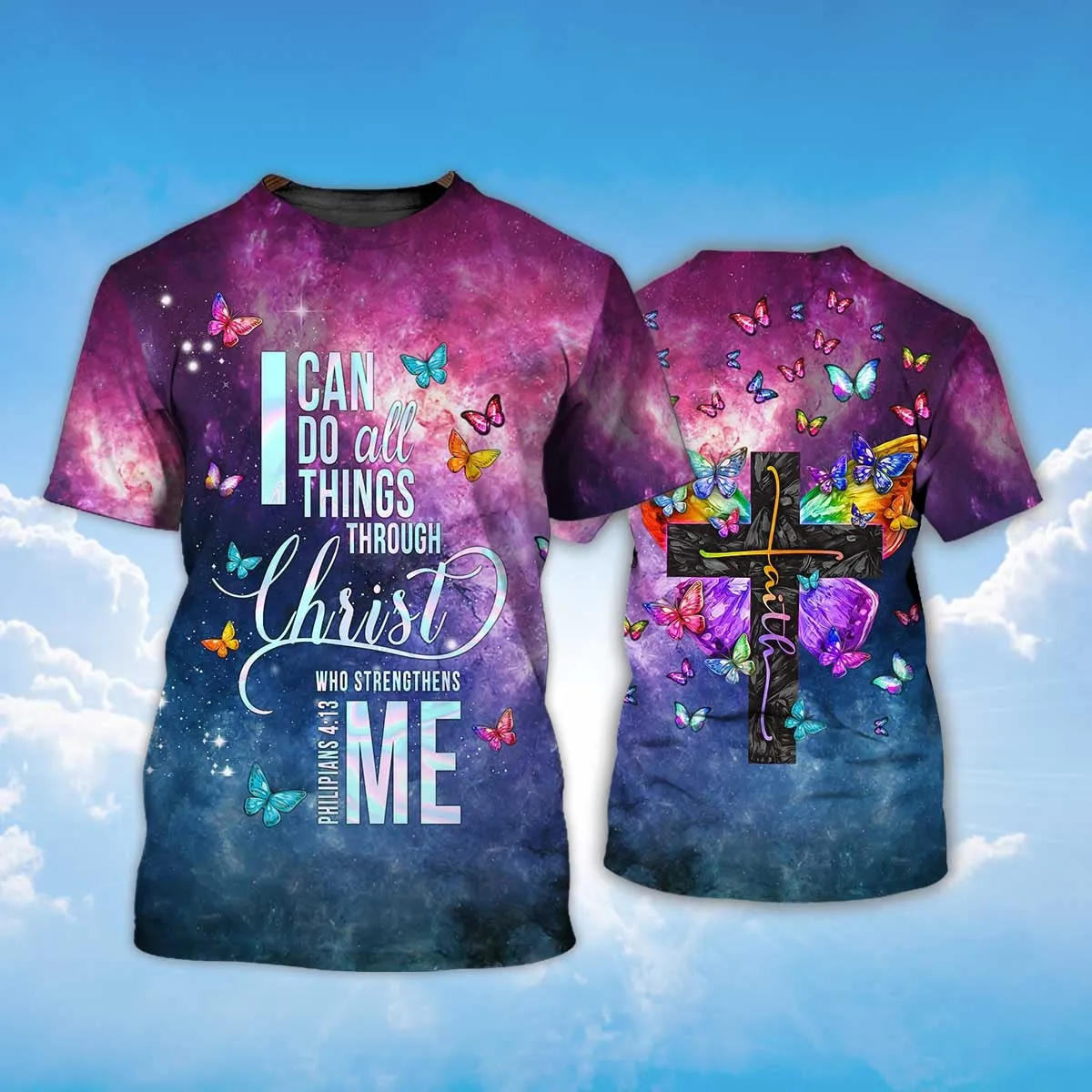 3D Women Jesus Shirts I Can Do All Things Through Christ Who Strengthens Me T Shirt