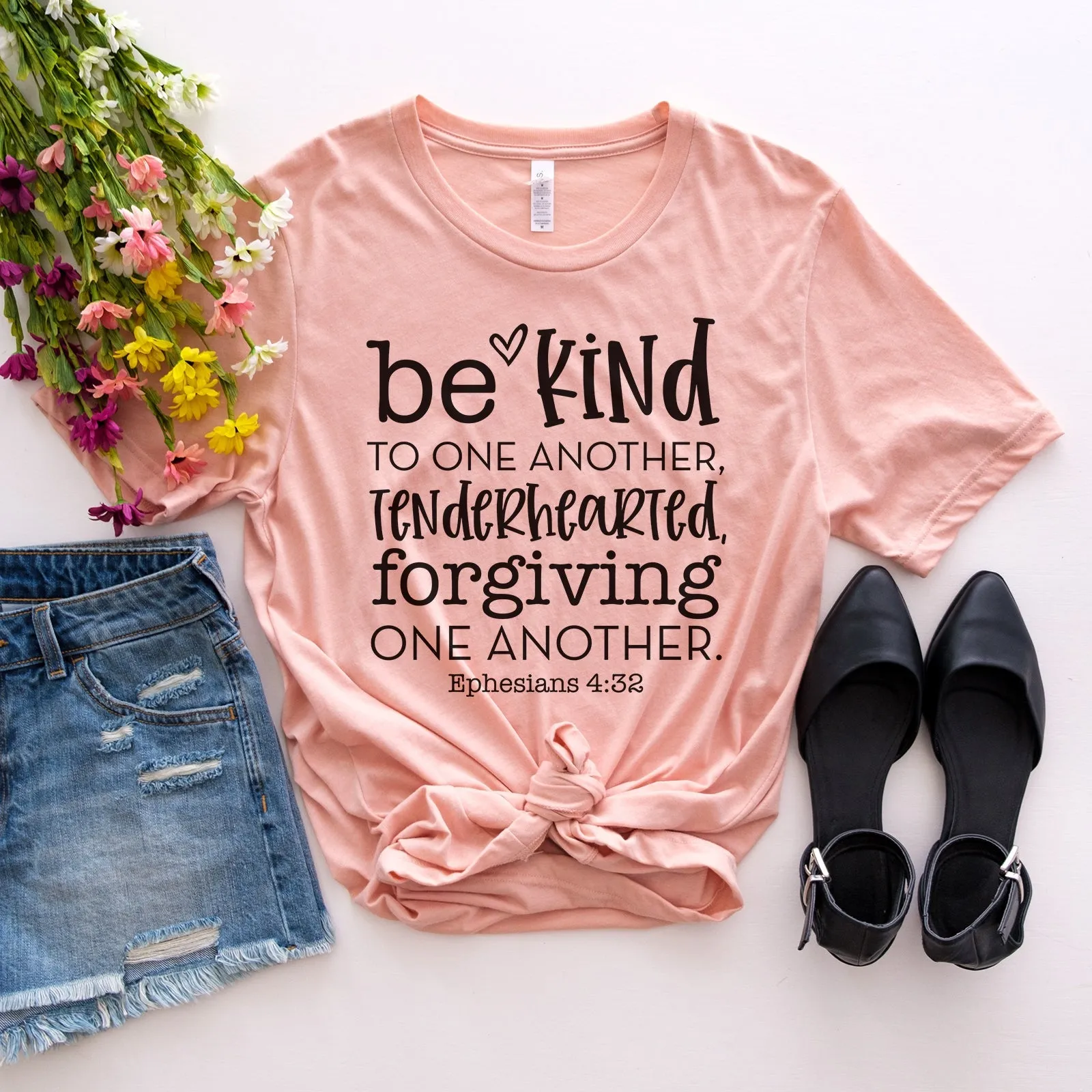 Be Kind To One Another Tenderhearted Forgiving One Another Tee Shirts For Women - Christian Shirts for Women