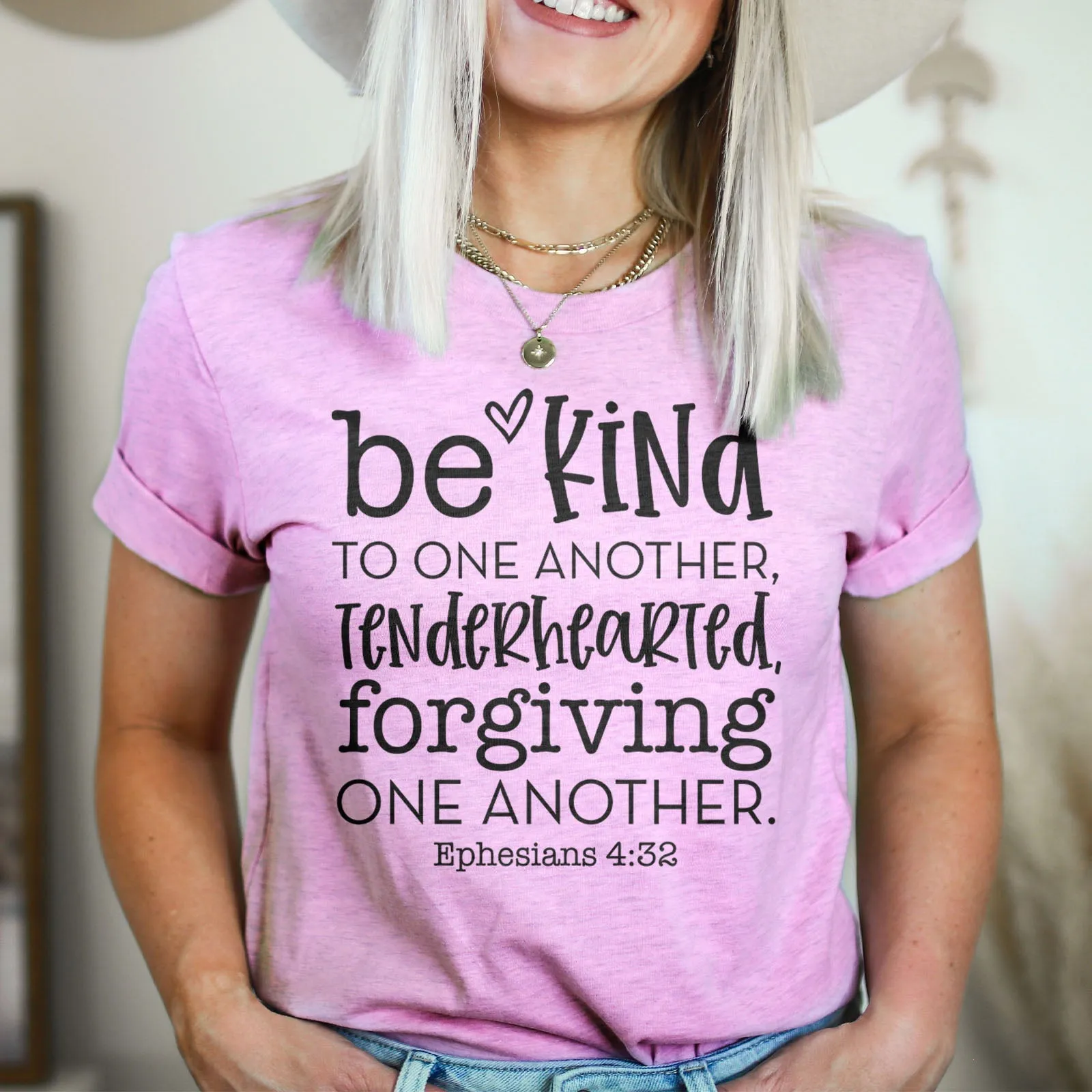 Be Kind To One Another Tenderhearted Forgiving One Another Tee Shirts For Women - Christian Shirts for Women