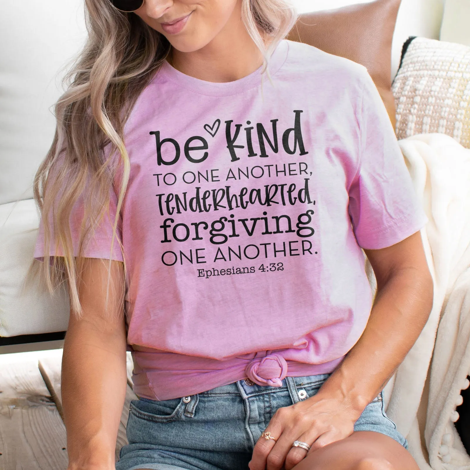 Be Kind To One Another Tenderhearted Forgiving One Another Tee Shirts For Women - Christian Shirts for Women