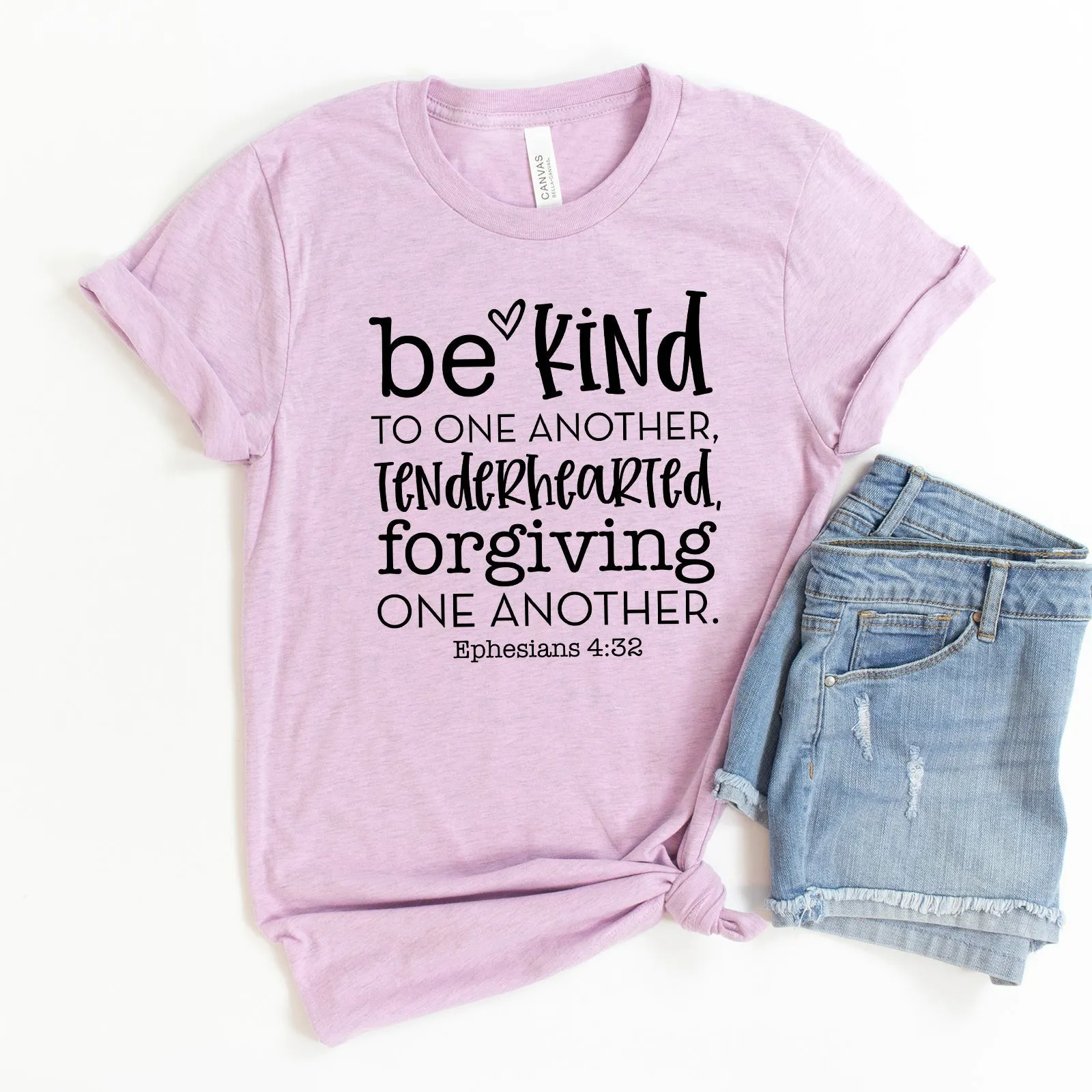 Be Kind To One Another Tenderhearted Forgiving One Another Tee Shirts For Women - Christian Shirts for Women