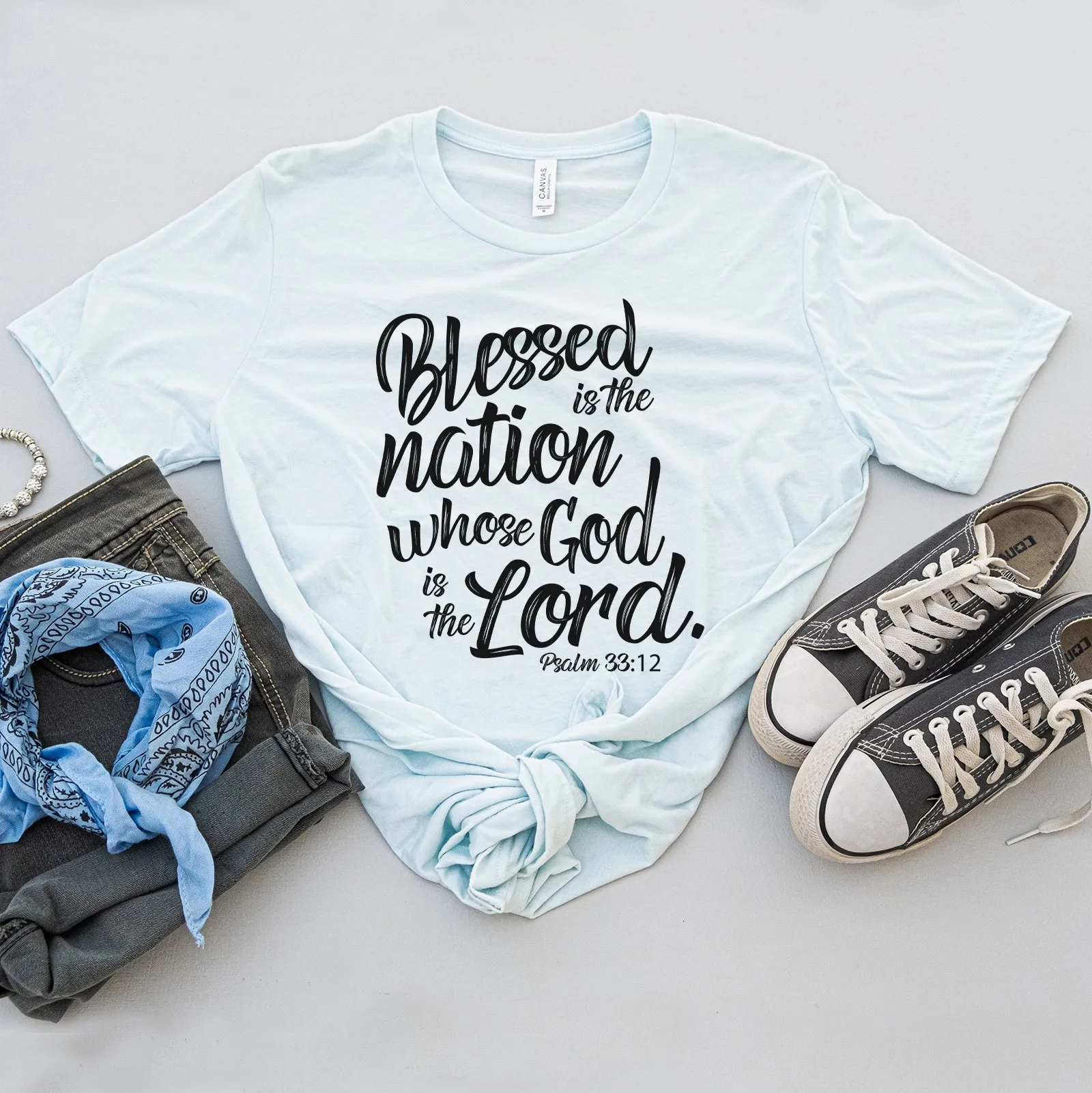 Blessed is The Nation Who's God is The Lord Tee Shirts For Women - Christian Shirts for Women - Religious Tee Shirts