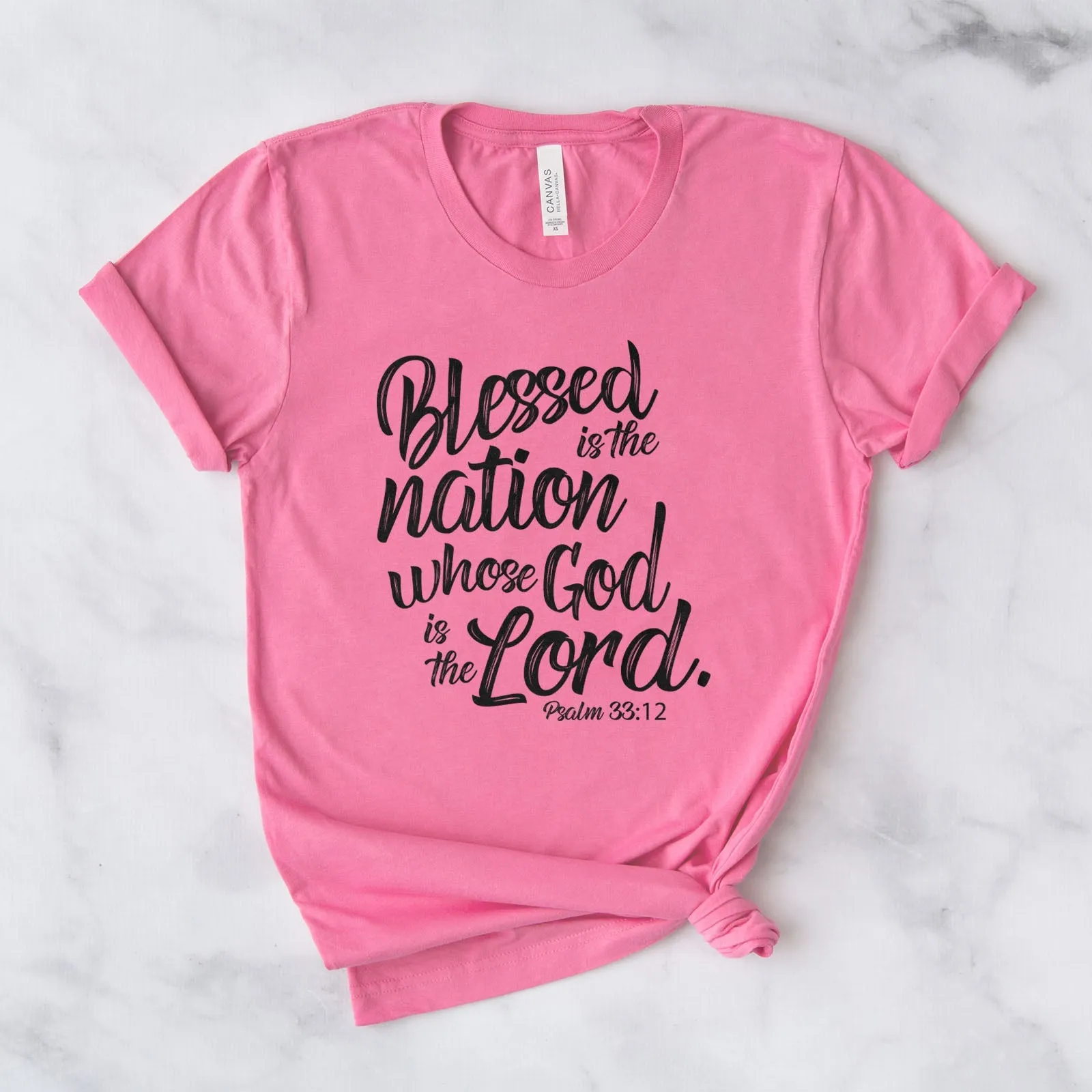 Blessed is The Nation Who's God is The Lord Tee Shirts For Women - Christian Shirts for Women - Religious Tee Shirts