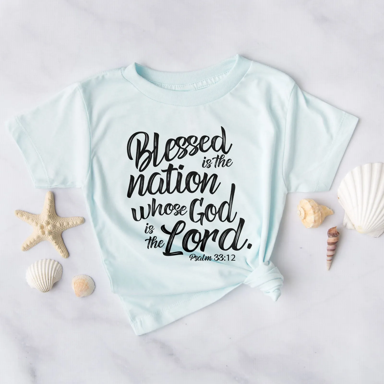 Blessed is The Nation Who's God is The Lord Tee Shirts For Women - Christian Shirts for Women - Religious Tee Shirts