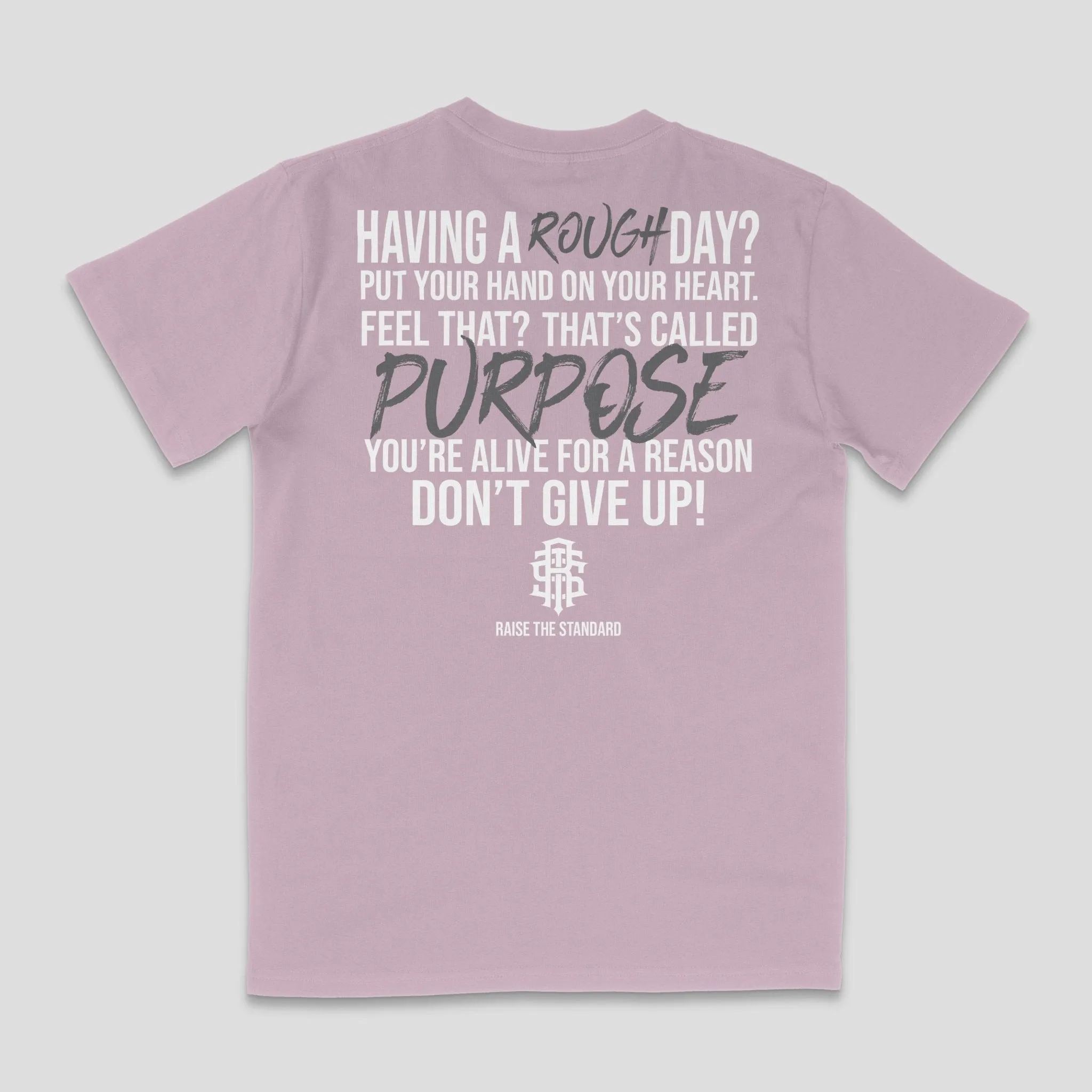 Having  A Rough Day? T-Shirt