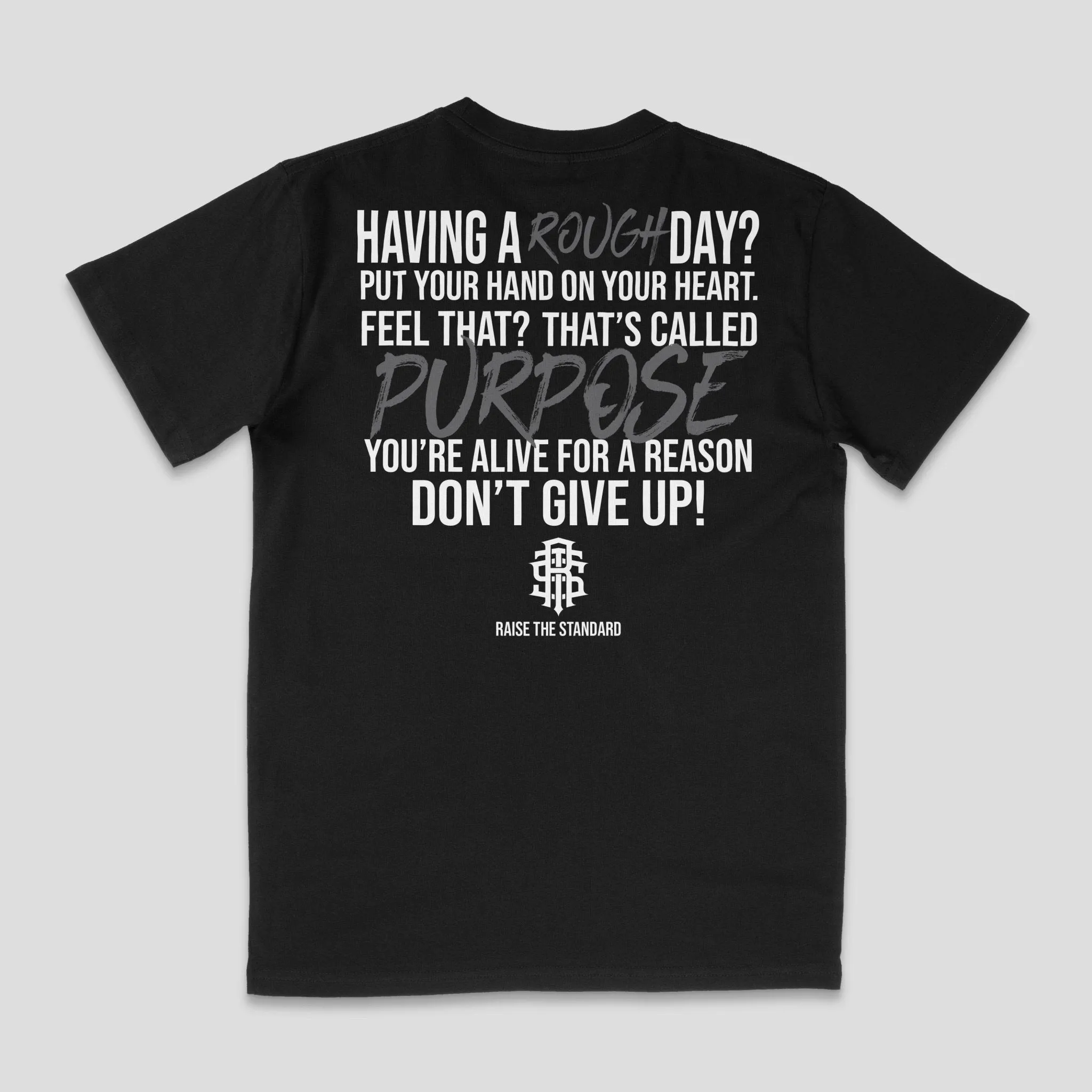 Having  A Rough Day? T-Shirt