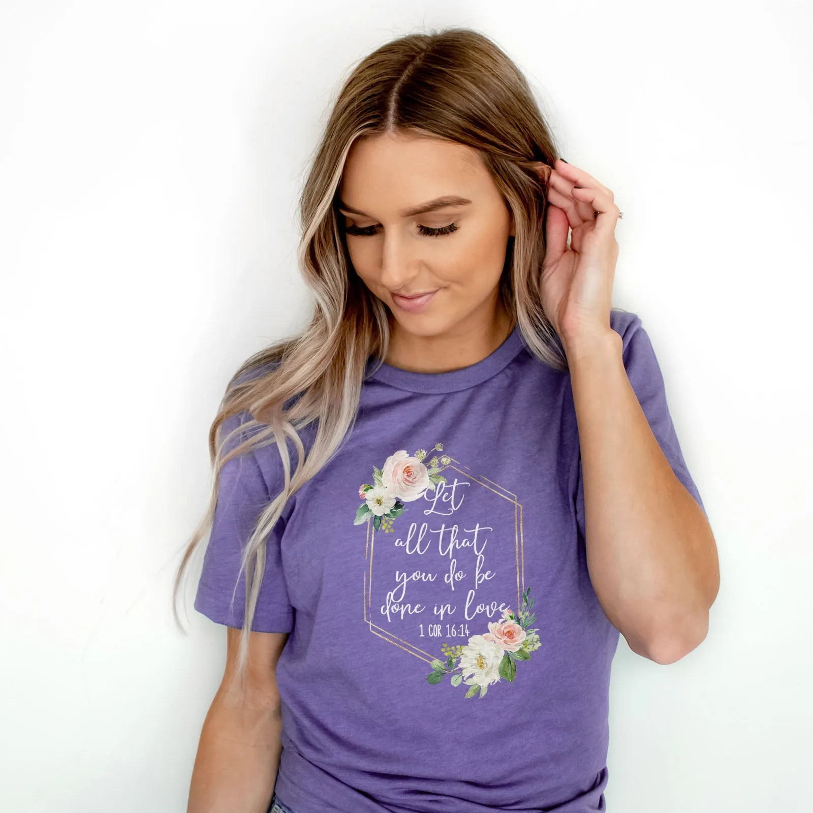 Let All That You Do Be Done With Love 1 Corinthians 16:14 Floral Glitter Tee Shirts For Women - Christian Shirts for Women