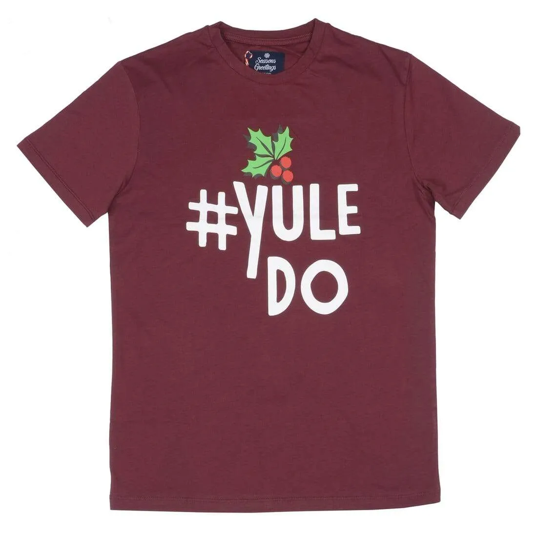 Mens Christmas T-Shirt Yule Do Dark Red Holly Xmas Party Top